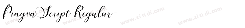 PinyonScript Regular字体转换 PinyonScript Regular字体转换